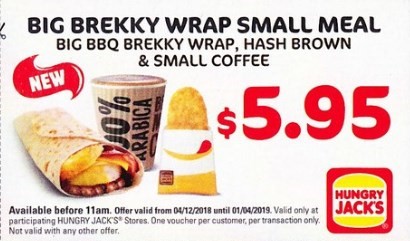 Big Brekky Wrap, Hash Brown, Small Coffee $5.95 Hungry Jack's Voucher Expires 1 April 2019