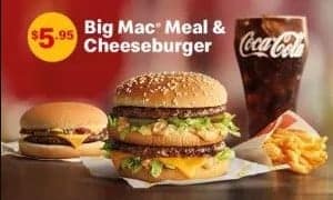 $5.95 Small Big Mac Meal & Cheeseburger