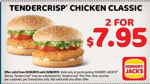 2 For $7.95 Tendercrisp Chicken Classic Burgers Hungry Jacks Vouchers
