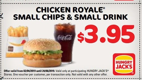 $3.95 Chicken Royale Small Chips & Drink Hungry Jacks Vouchers