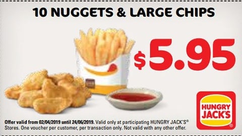 $5.95 10 Nuggets & Large Chips Hungry Jacks Vouchers